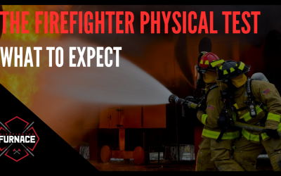 The Firefighter Physical Test: What to Expect